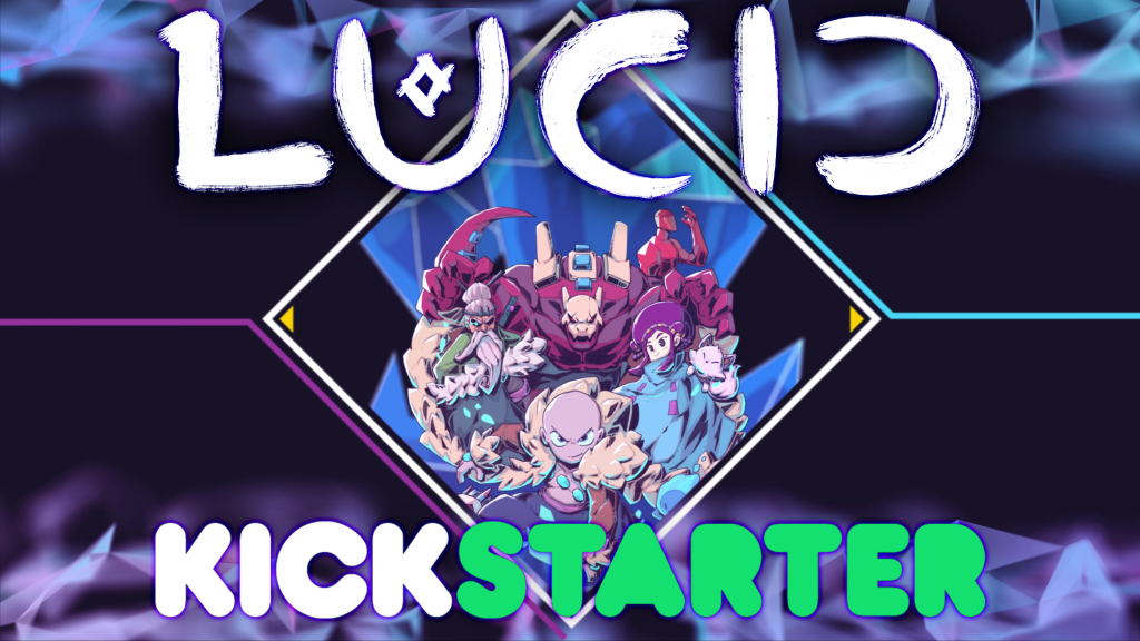 Kickstarter Spotlight: LUCID