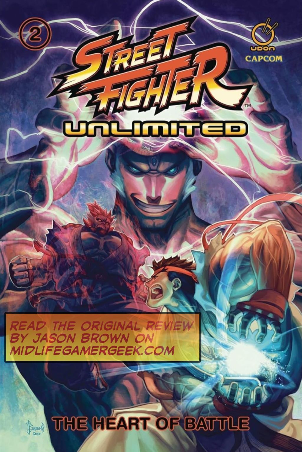 Comic Book Review: Street Fighter Unlimited Volume 2: The Heart of Battle&nbsp;(2018)
